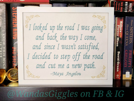 Maya Angelou Sign